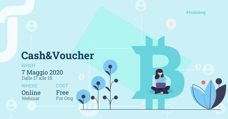 Free webinar: Cash & Voucher – la distribuzione durante le emergenze