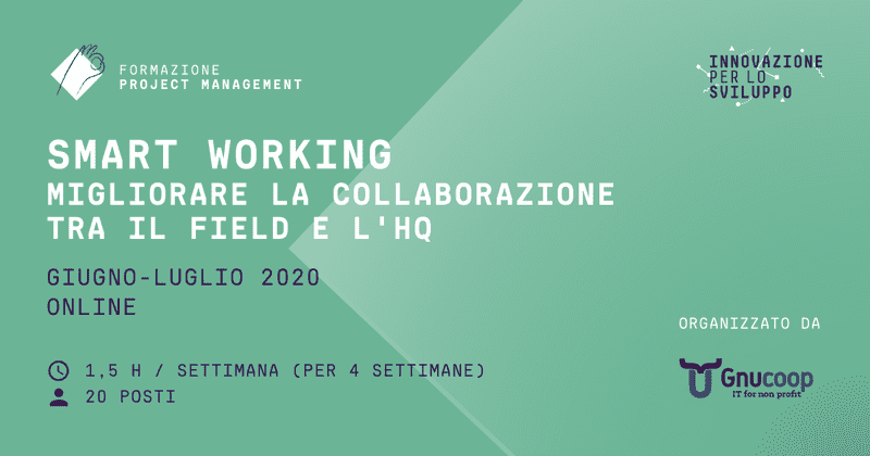 SMART WORKING: migliorare la collaborazione tra il field e l'HQ